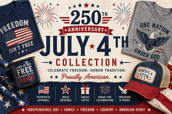 250th Anniversary July 4th collection featuring patriotic shirts, hats, and mugs with American flag designs, fireworks, and 1776 themed apparel.