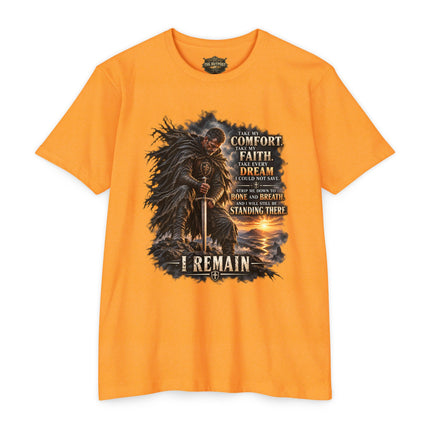 I Remain – Take My Comfort Endurance T-Shirt Unisex CVC Jersey T-shirt
