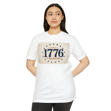 1776 – It Was Declared. Patriotic July 4th Shirt - Unisex CVC Jersey T-shirt