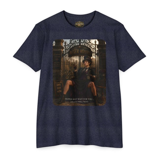 Pepper May Wait For You. Death Will Not. | Dark Humor Unisex Graphic T-Shirt