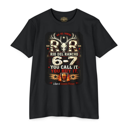 Rio Del Rancho™ 6-7 | You Call It. You Buy It. Western Ranch T-Shirt | Unisex CVC Jersey T-shirt