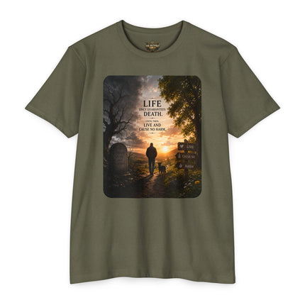 Life Guarantees Death – Until Then, Live and Cause No Harm | Harper Collection T-Shirt | Unisex CVC Jersey T-shirt