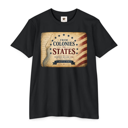 From Colonies to States – 1776 Patriotic July 4th Shirt = Unisex CVC Jersey T-shirt