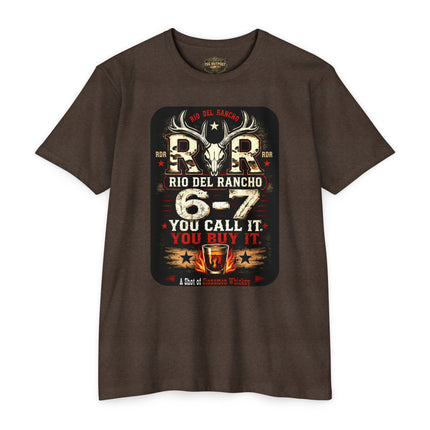 Rio Del Rancho™ 6-7 | You Call It. You Buy It. Western Ranch T-Shirt | Unisex CVC Jersey T-shirt