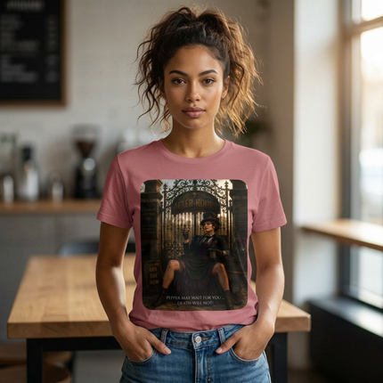 Pepper May Wait For You. Death Will Not. | Dark Humor Unisex Graphic T-Shirt