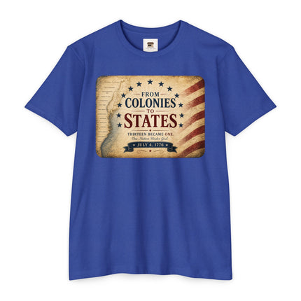 From Colonies to States – 1776 Patriotic July 4th Shirt = Unisex CVC Jersey T-shirt