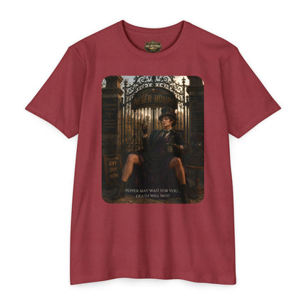 Pepper May Wait For You. Death Will Not. | Dark Humor Unisex Graphic T-Shirt