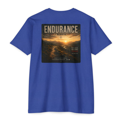 I Remain – Take My Comfort Endurance T-Shirt Unisex CVC Jersey T-shirt