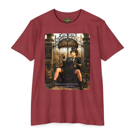 Pepper May Wait For You. Death Will Not. | Dark Humor Unisex Graphic T-Shirt