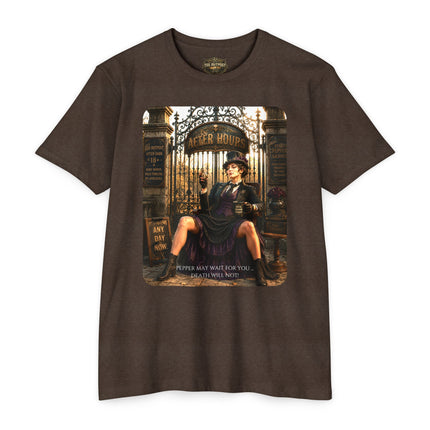 Pepper May Wait For You. Death Will Not. | Dark Humor Unisex Graphic T-Shirt