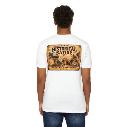 1776 Management Has Changed Patriotic Historical Satire T-Shirt Unisex CVC Jersey